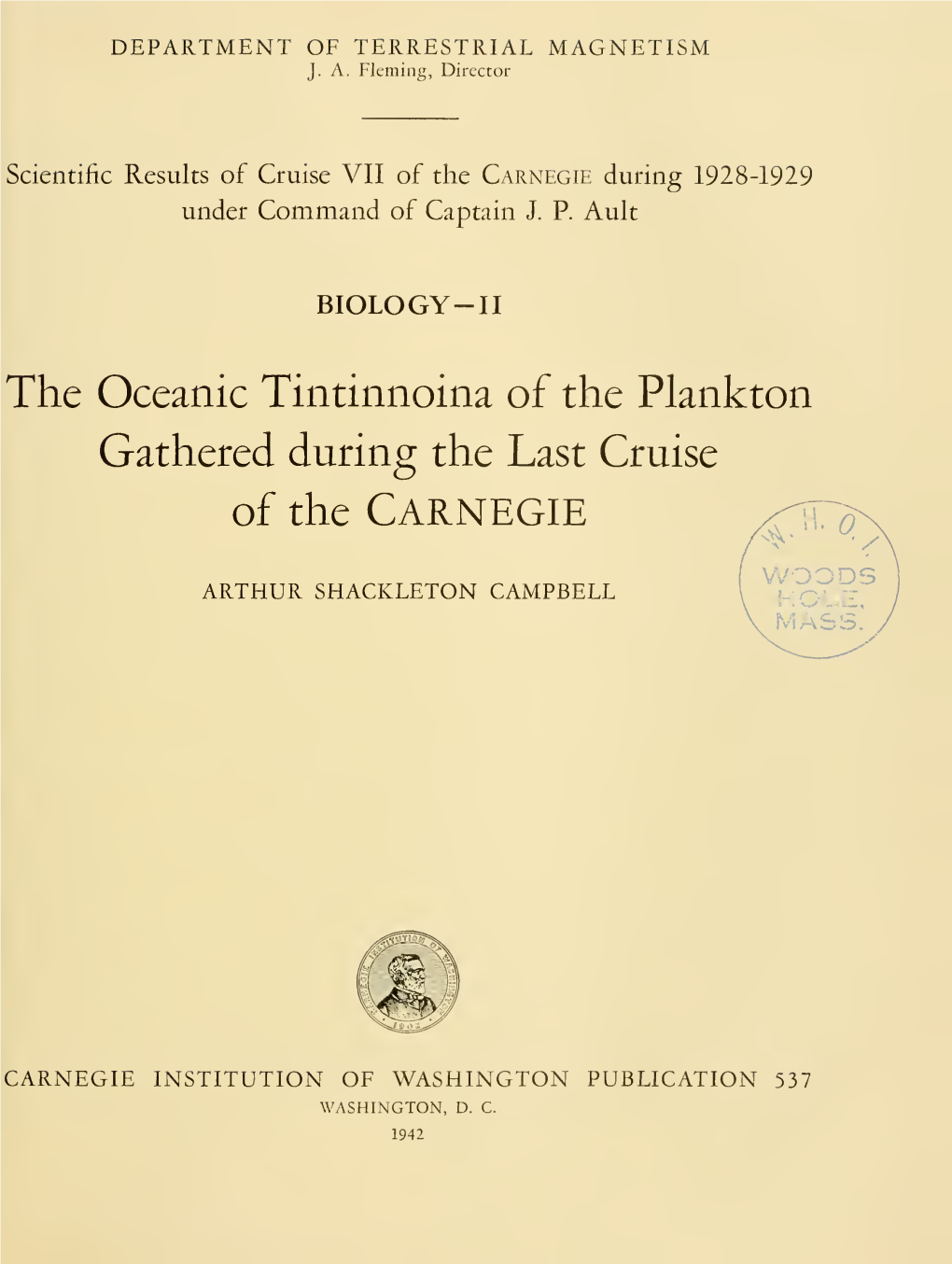 Scientific Results of Cruise VII of the Carnegie During 1928-1929 Under