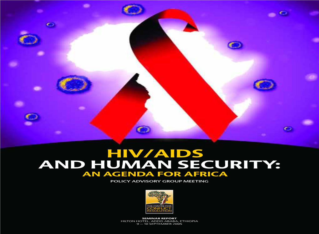 Hiv/Aids and Human Security: an Agenda for Africa 1 6