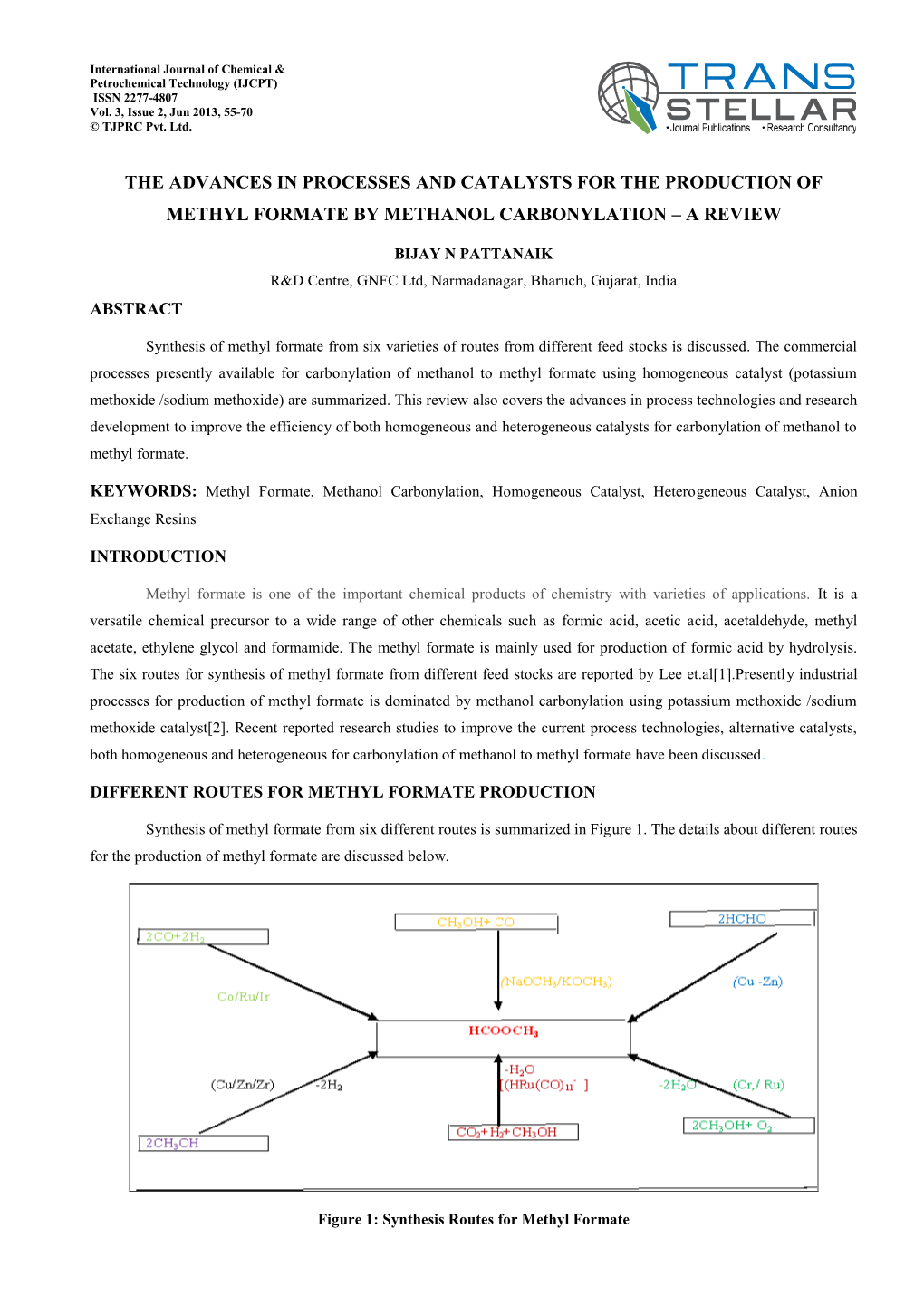 The Advances in Processes and Catalysts for the Production of Methyl Formate by Methanol Carbonylation – a Review