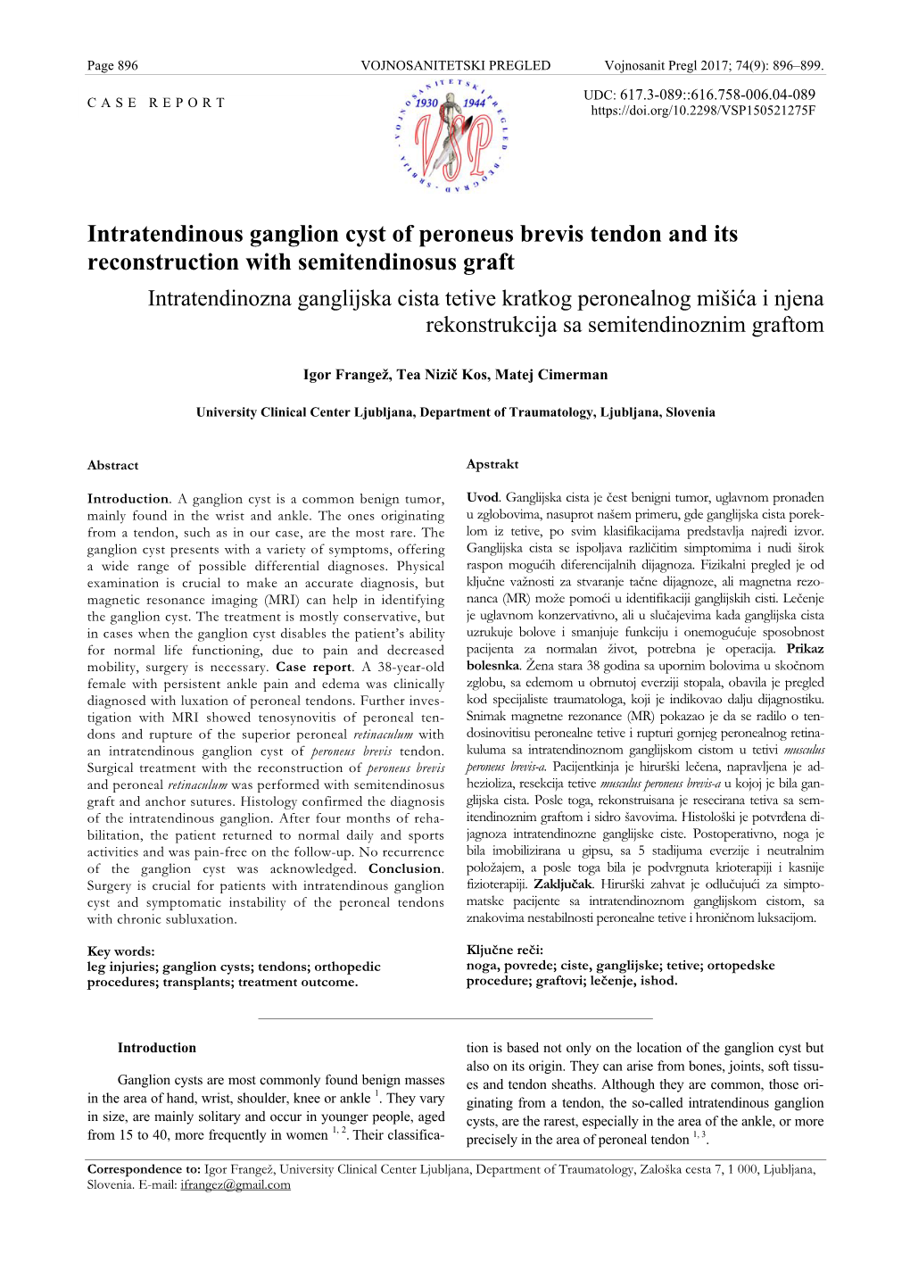 Intratendinous Ganglion Cyst of Peroneus Brevis Tendon and Its