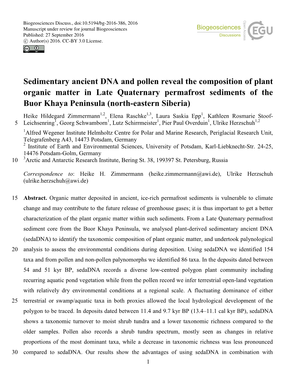 Sedimentary Ancient DNA and Pollen Reveal the Composition of Plant Organic Matter in Late Quaternary Permafrost Sediments Of