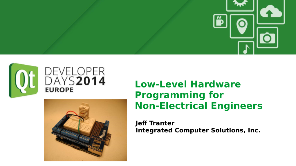 Low-Level Hardware Programming for Non-Electrical Engineers