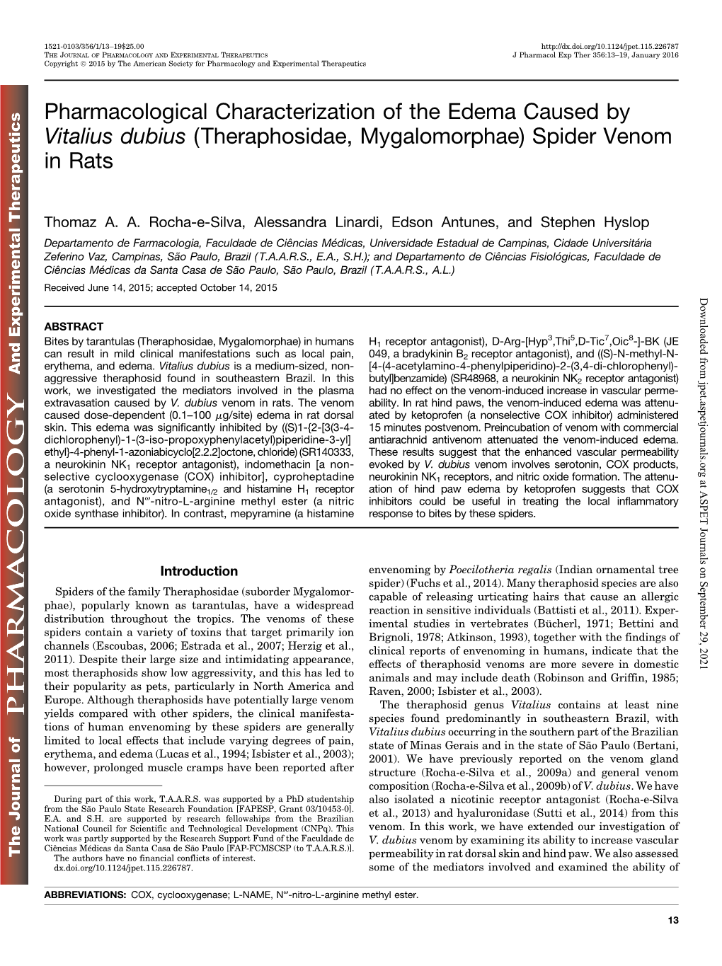 Pharmacological Characterization of the Edema Caused by Vitalius Dubius (Theraphosidae, Mygalomorphae) Spider Venom in Rats