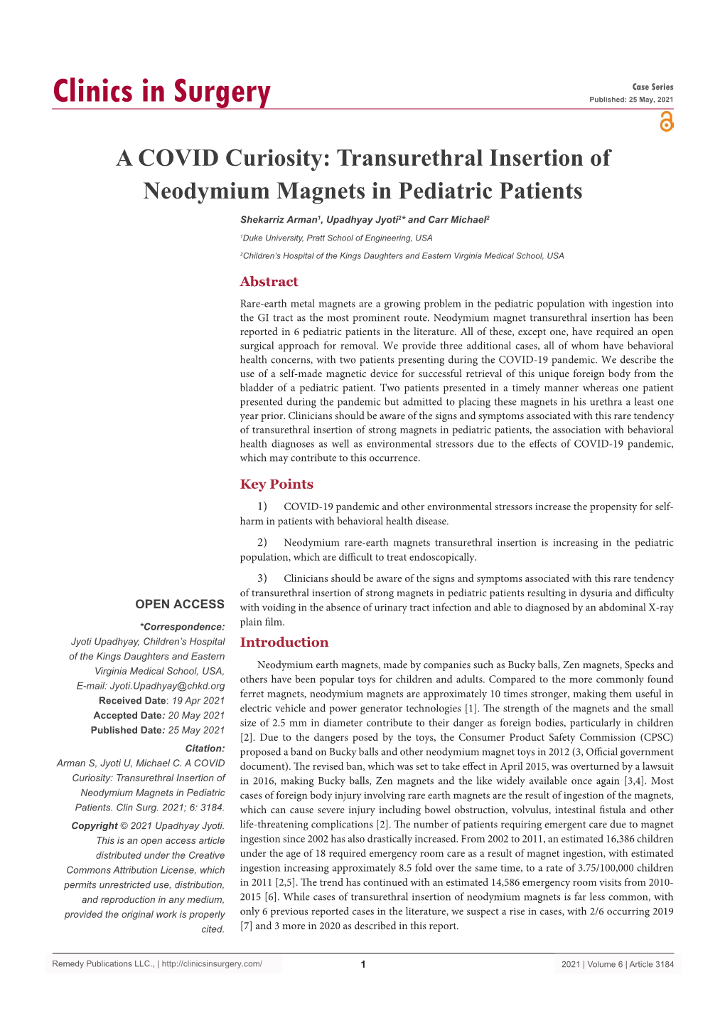 A COVID Curiosity: Transurethral Insertion of Neodymium Magnets in Pediatric Patients