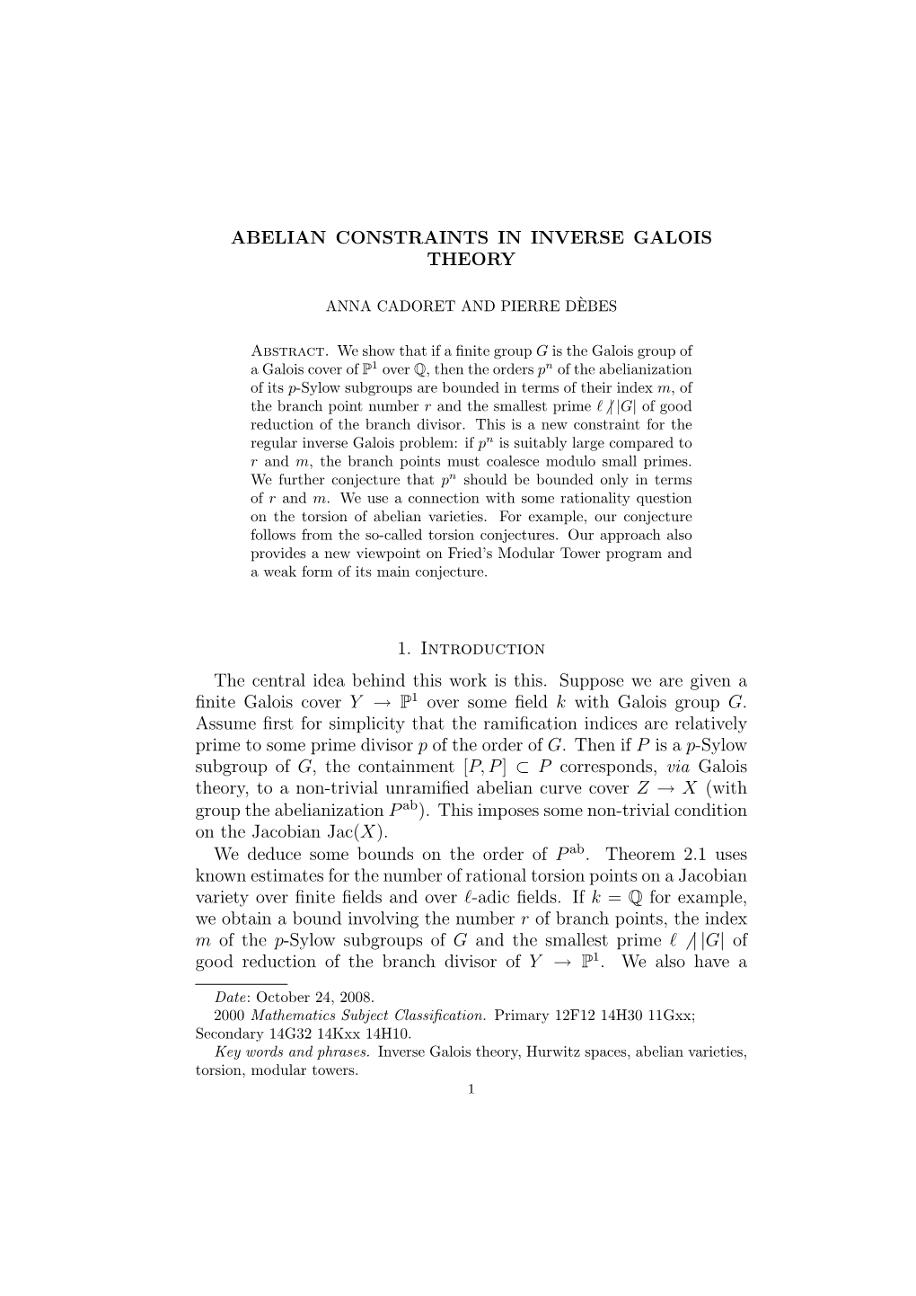 Abelian Constraints in Inverse Galois Theory