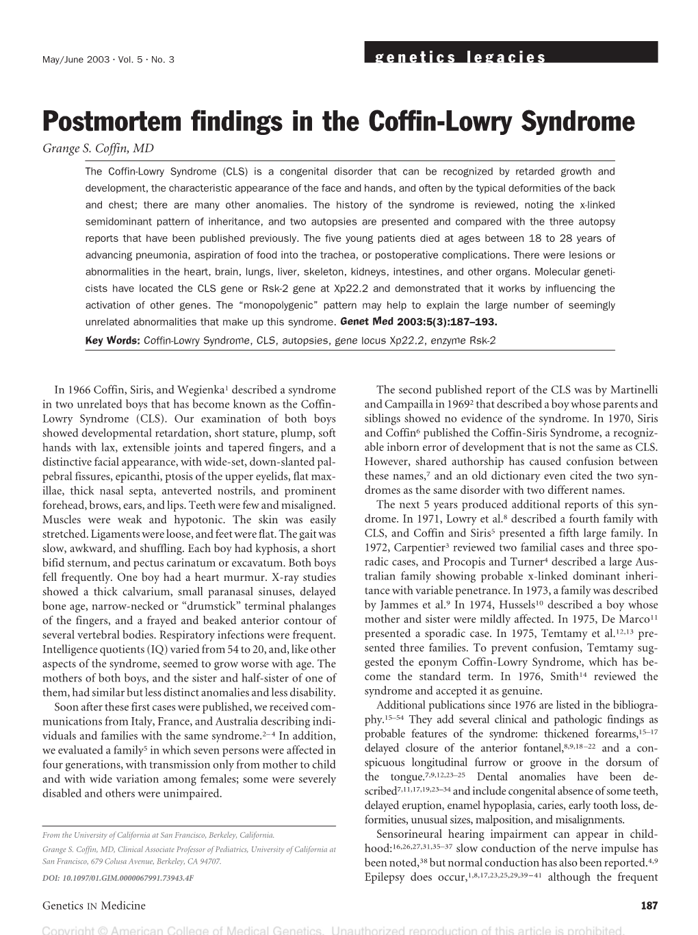 Postmortem Findings in the Coffin-Lowry Syndrome Grange S