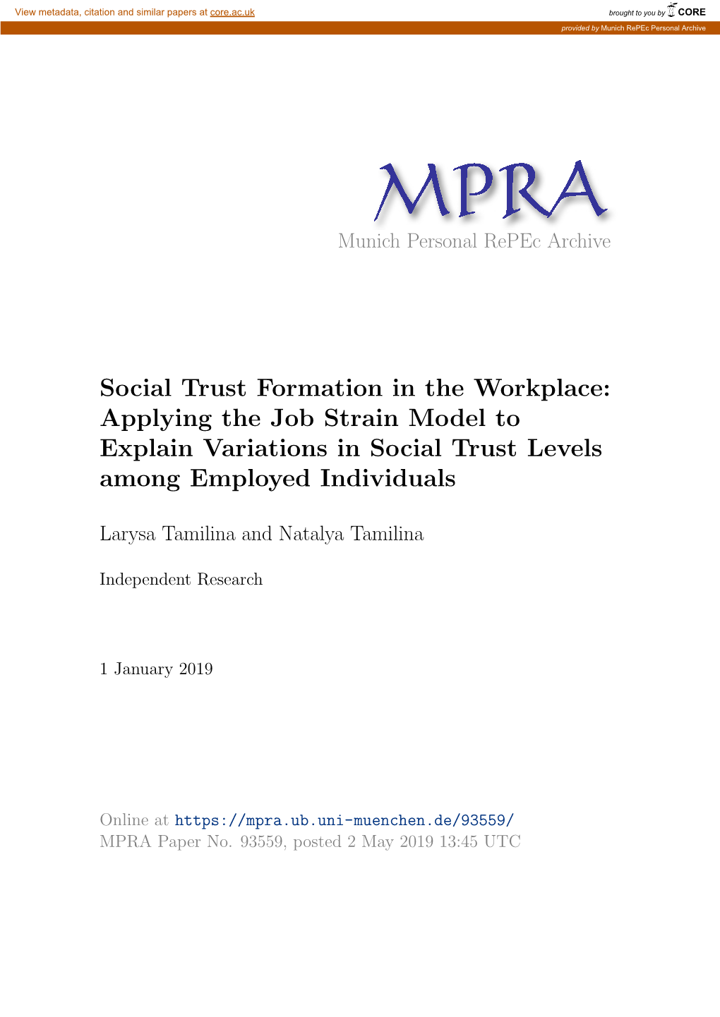 Social Trust Formation in the Workplace: Applying the Job Strain Model to Explain Variations in Social Trust Levels Among Employed Individuals