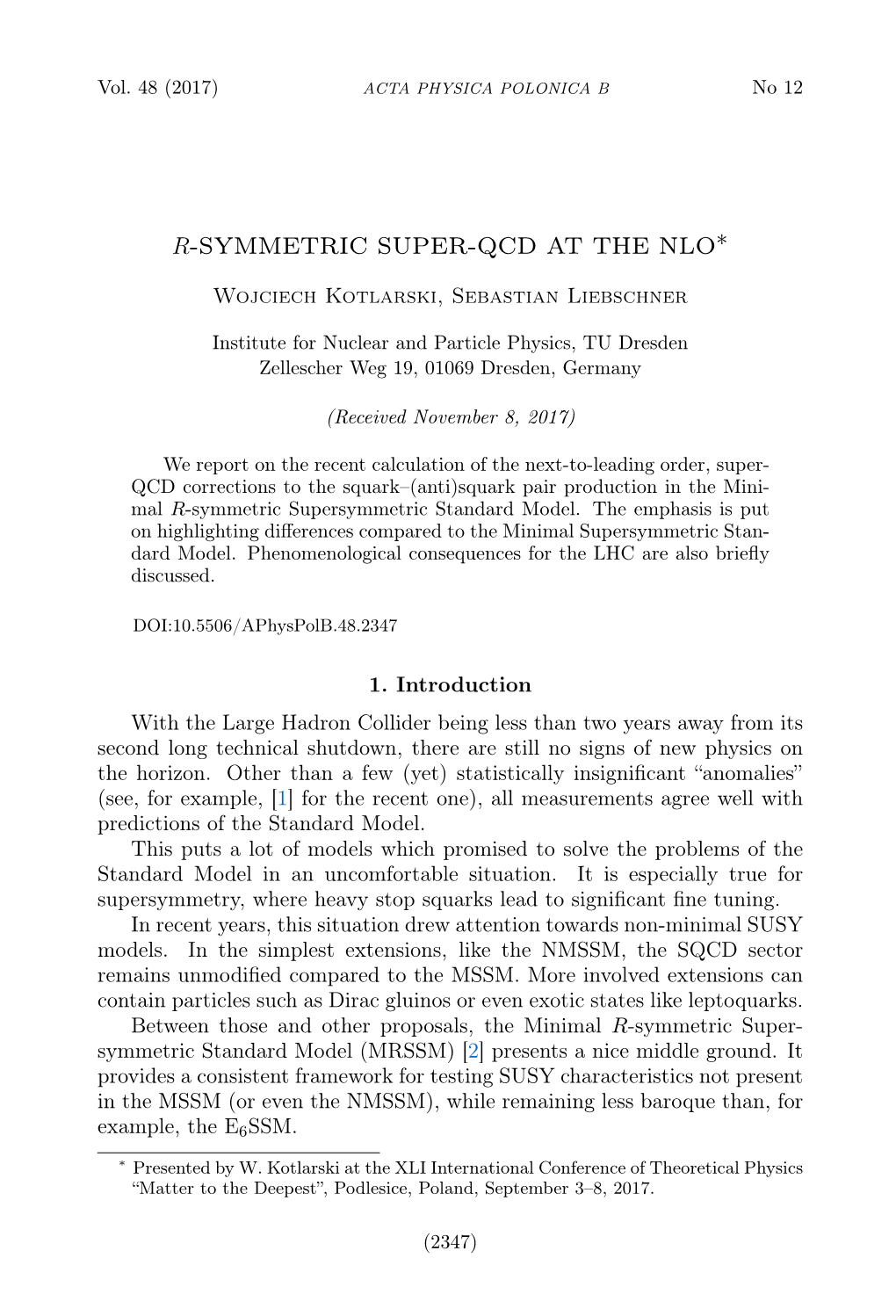 R-Symmetric Super-Qcd at the Nlo∗