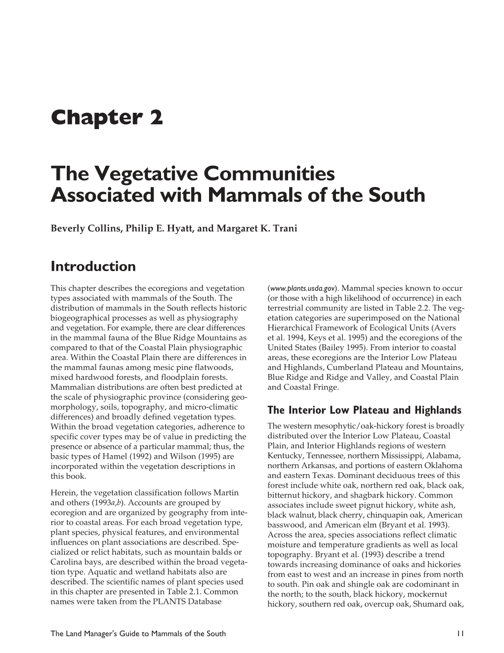 The Vegetative Communities Associated with Mammals of the South