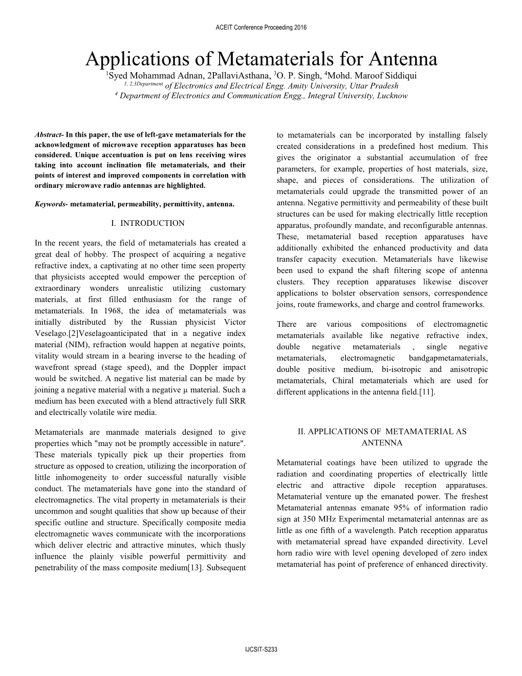 Applications of Metamaterials for Antenna 1Syed Mohammad Adnan, 2Pallaviasthana, 3O