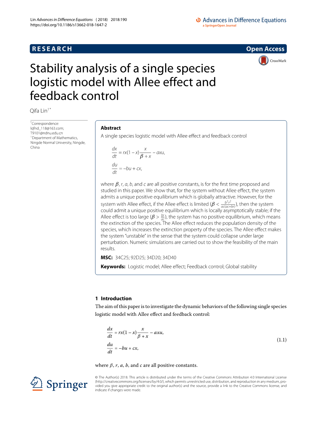 Stability Analysis of a Single Species Logistic Model with Allee Effect and Feedback Control Qifa Lin1*