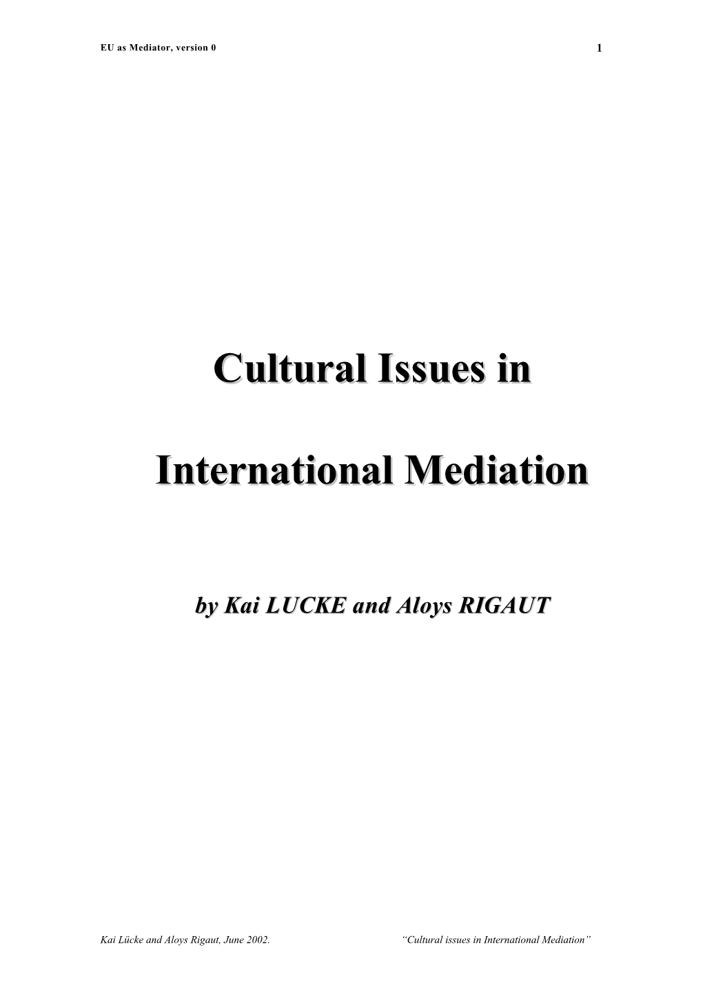 Cultural Issues Mediation