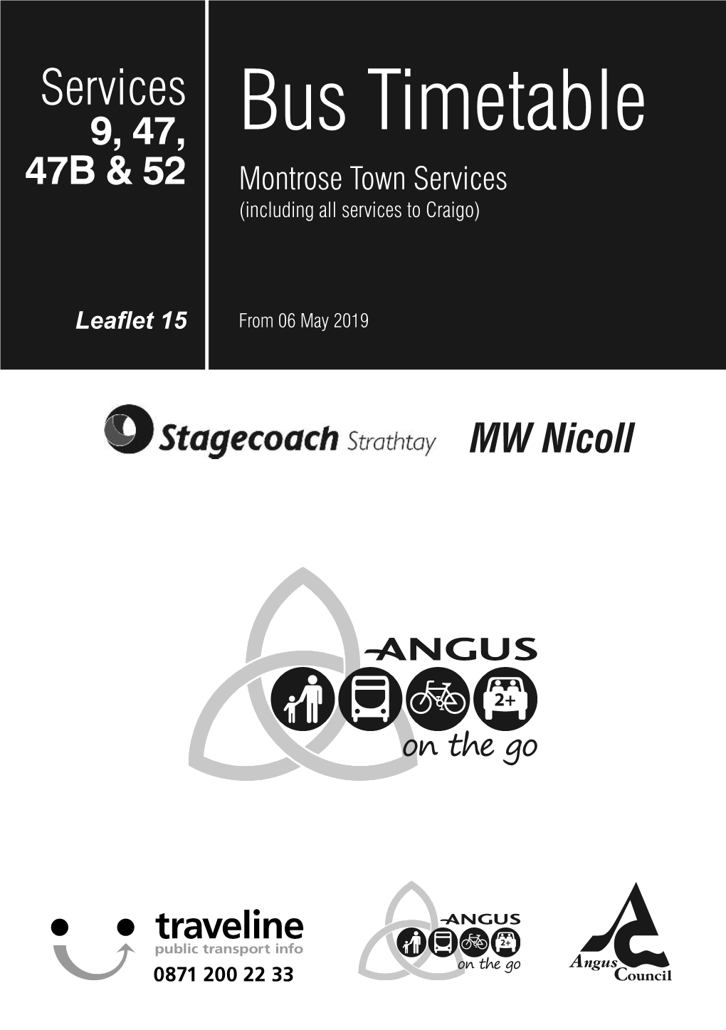 Bus Timetable 47B & 52 Montrose Town Services (Including All Services to Craigo)