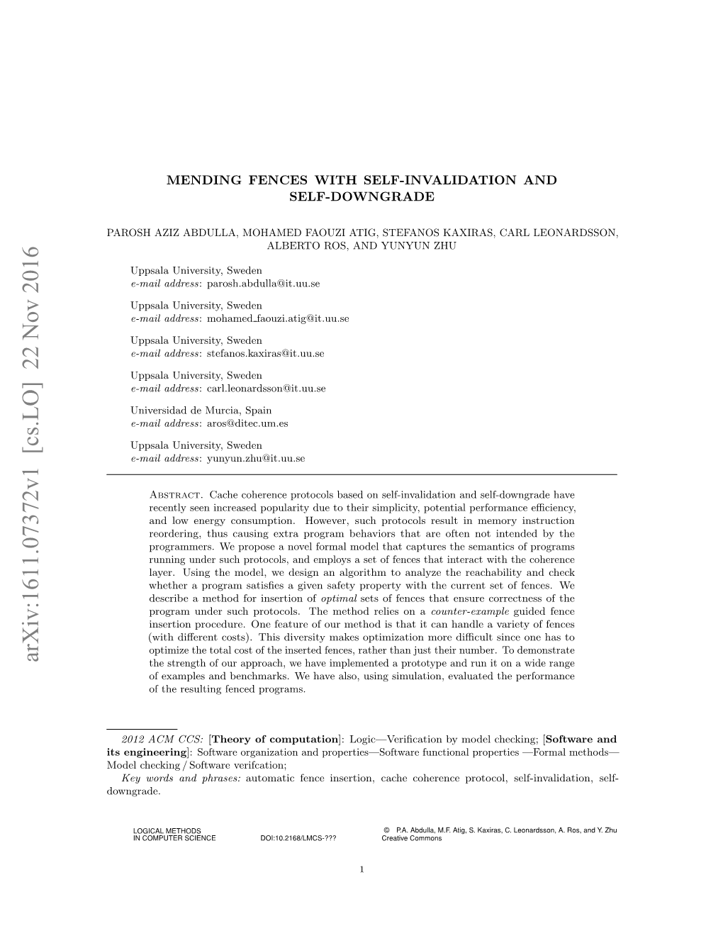 Arxiv:1611.07372V1 [Cs.LO] 22 Nov 2016 the Strength of Our Approach, We Have Implemented a Prototype and Run It on a Wide Range of Examples and Benchmarks