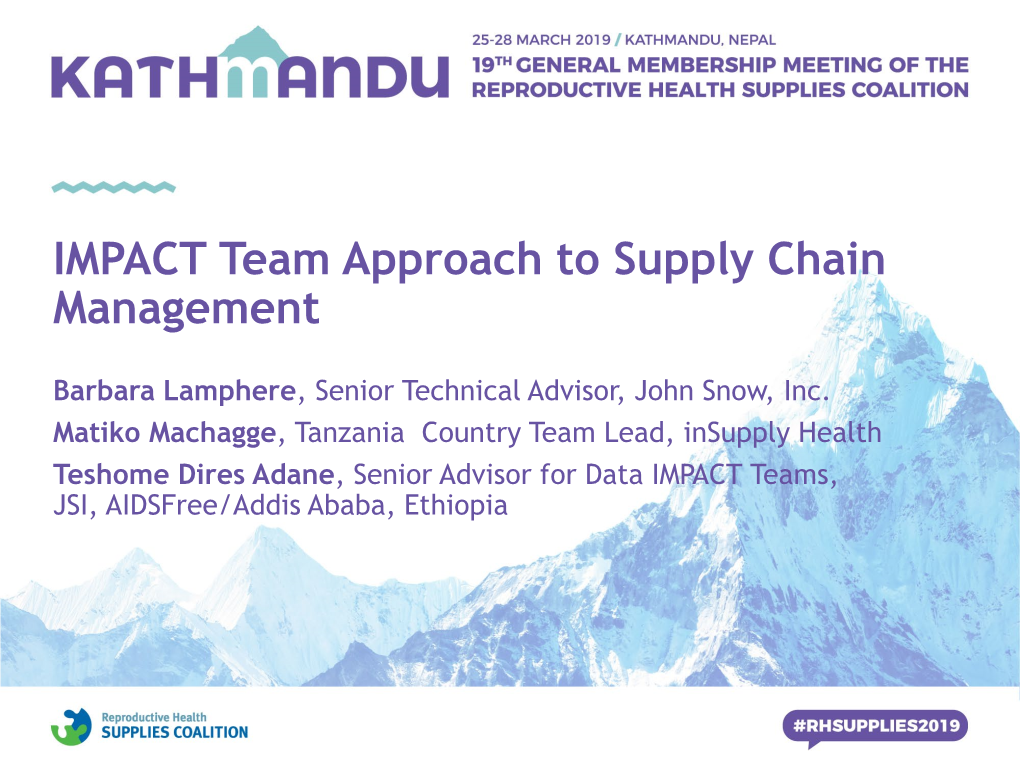 IMPACT Team Approach to Supply Chain Management