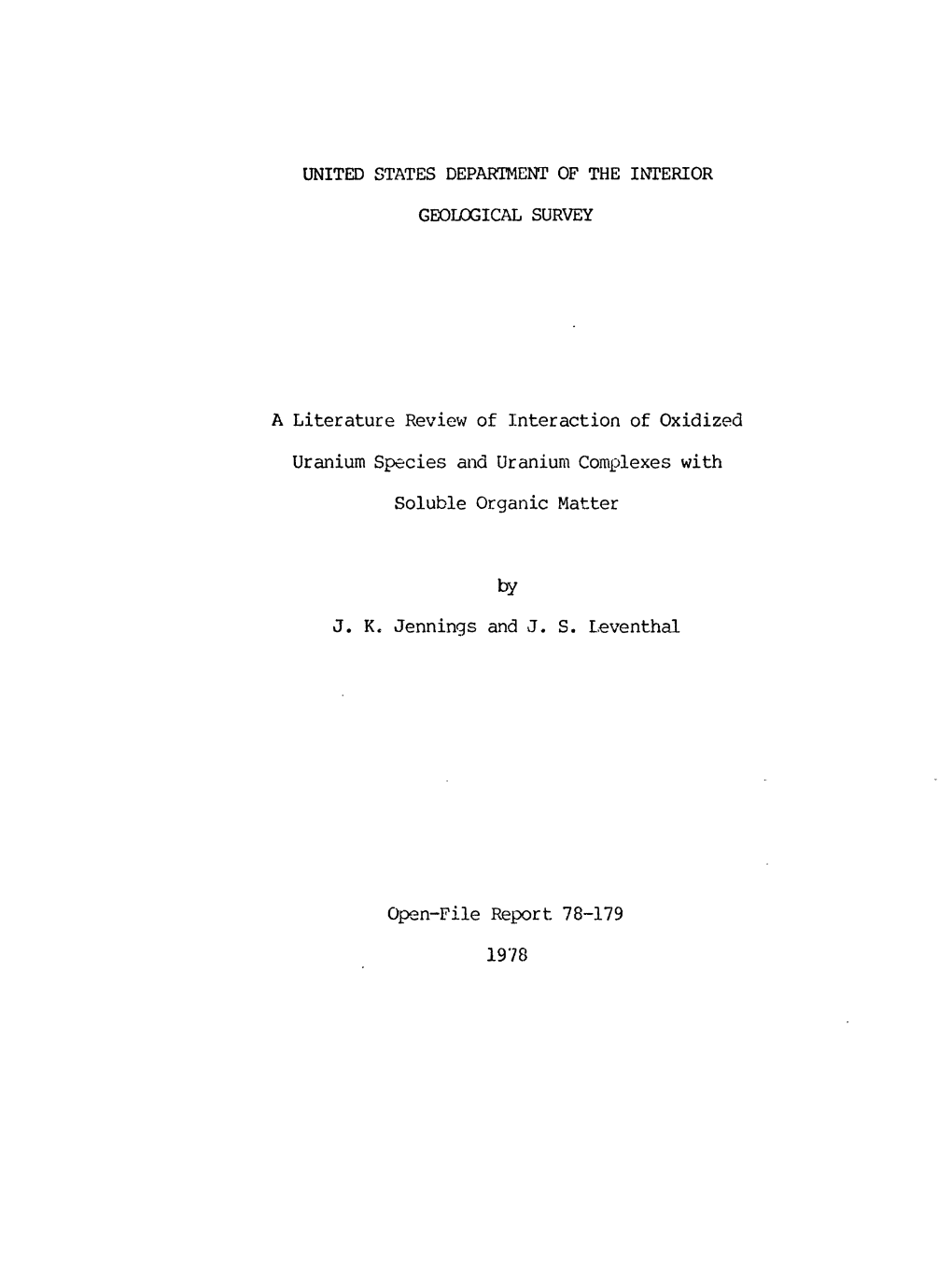 A Literature Review of Interaction of Oxidized Uranium Species and Uranium Complexes with Soluble Organic Matter