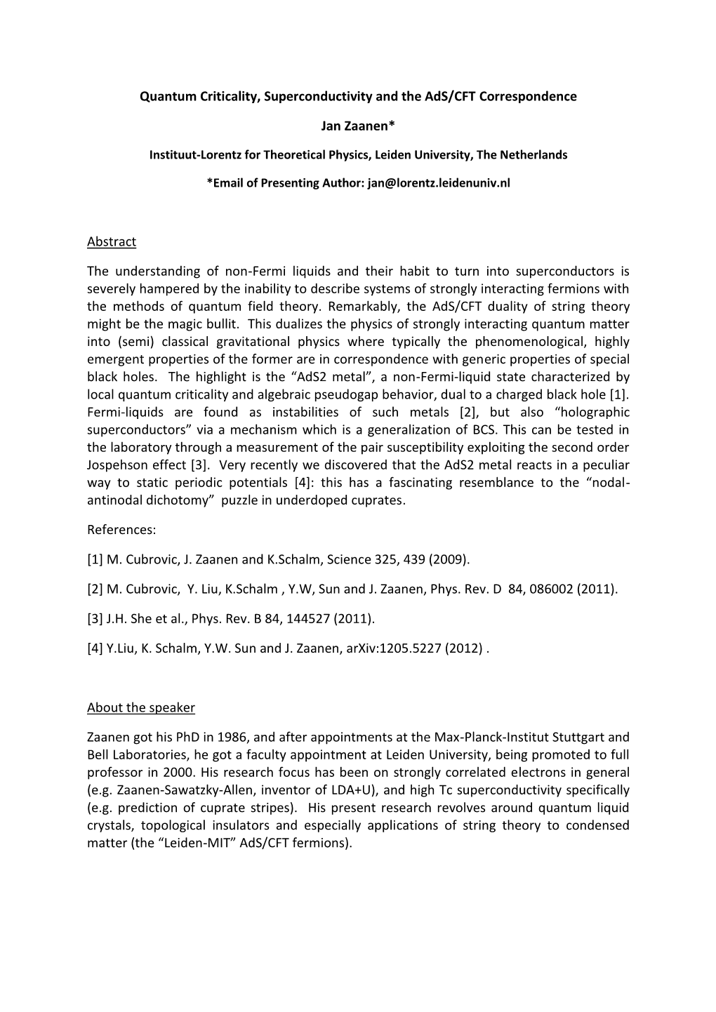 Quantum Criticality, Superconductivity and the Ads/CFT Correspondence