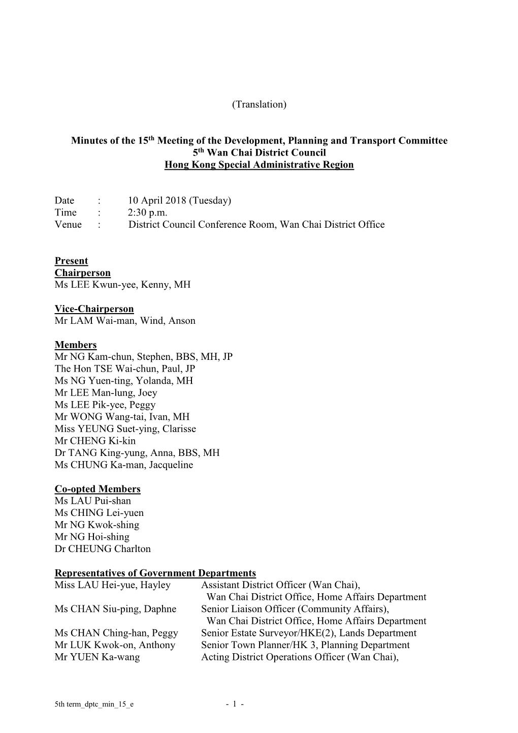 (Translation) Minutes of the 15Th Meeting of the Development, Planning and Transport Committee 5Th Wan Chai District Council