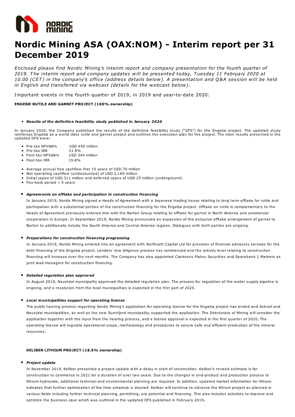 Nordic Mining ASA (OAX:NOM) - Interim Report Per 31 December 2019