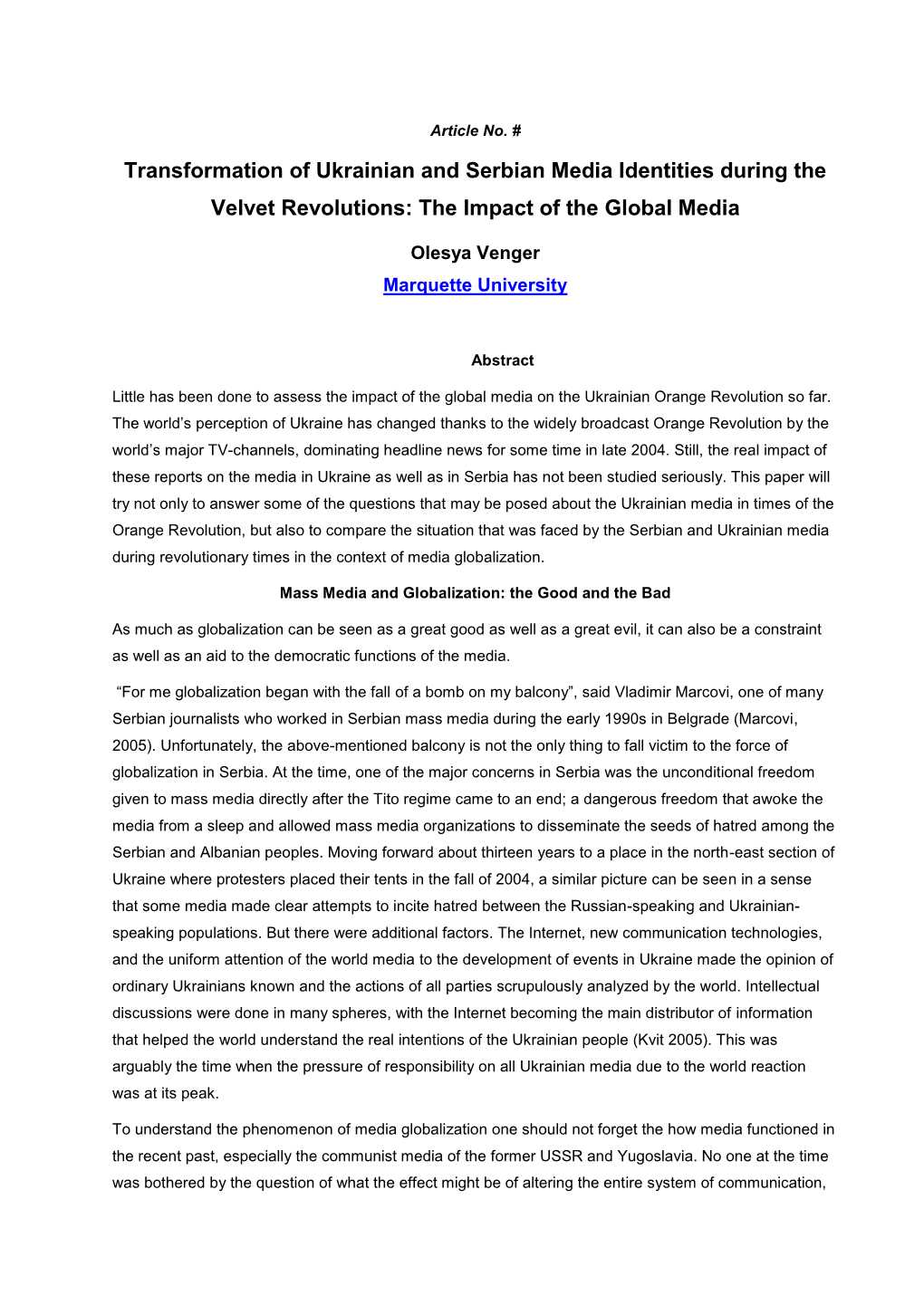 Transformation of Ukrainian and Serbian Media Identities During The