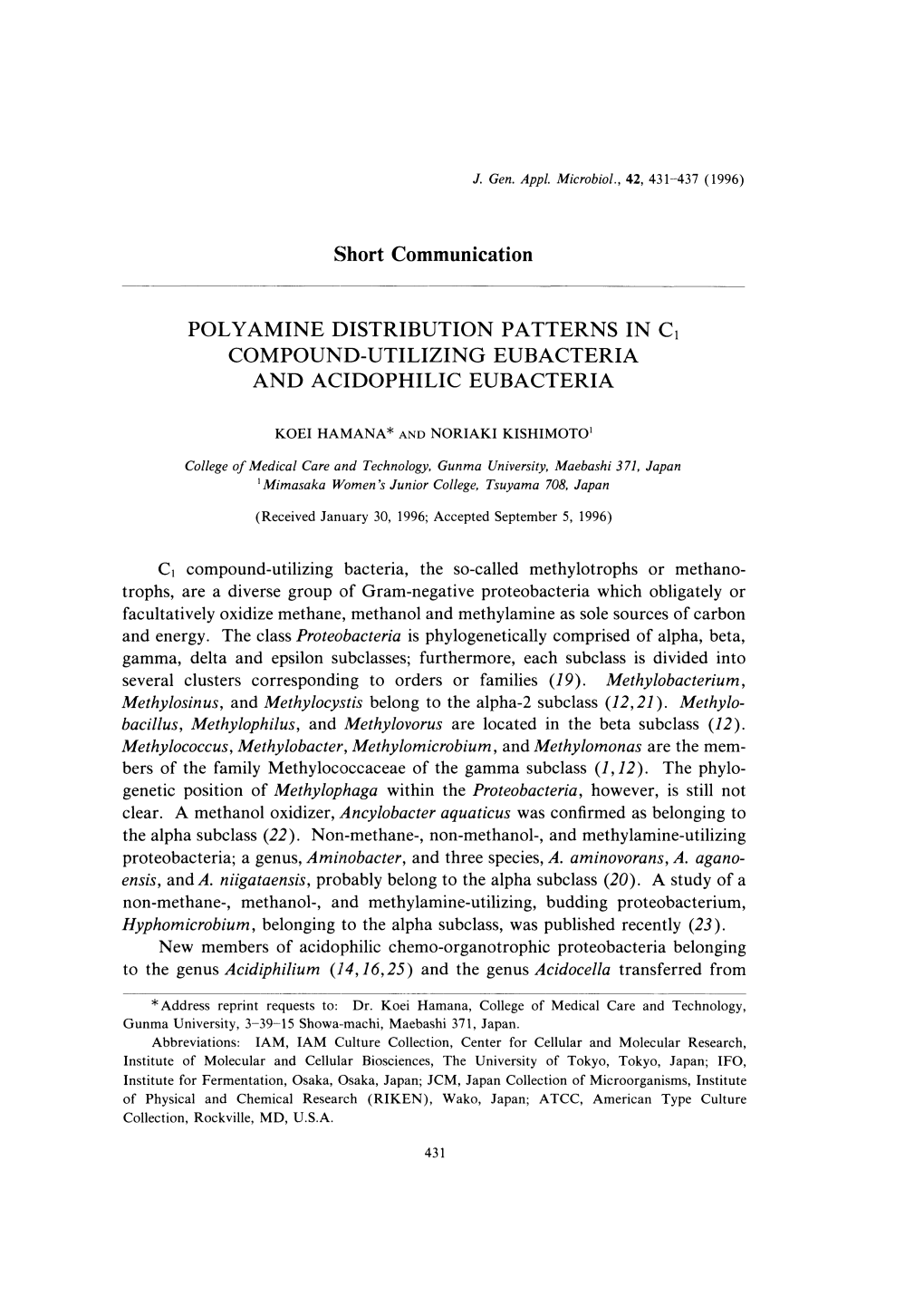 C, Compound-Utilizing Bacteria, the So-Called Methylotrophs Or Methano