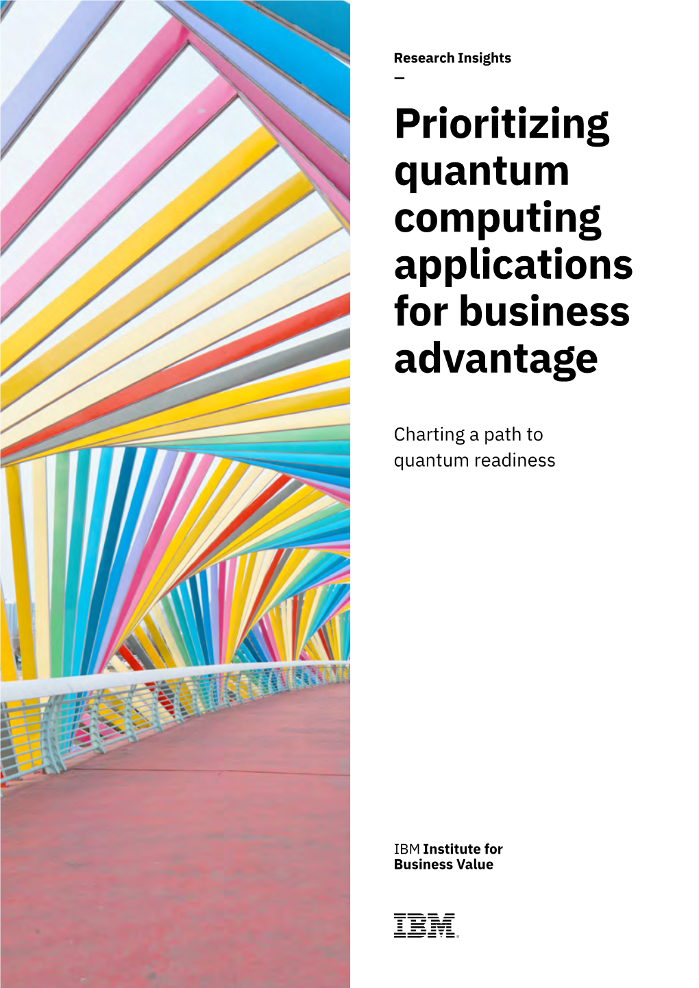 Prioritizing Quantum Computing Applications for Business Advantage