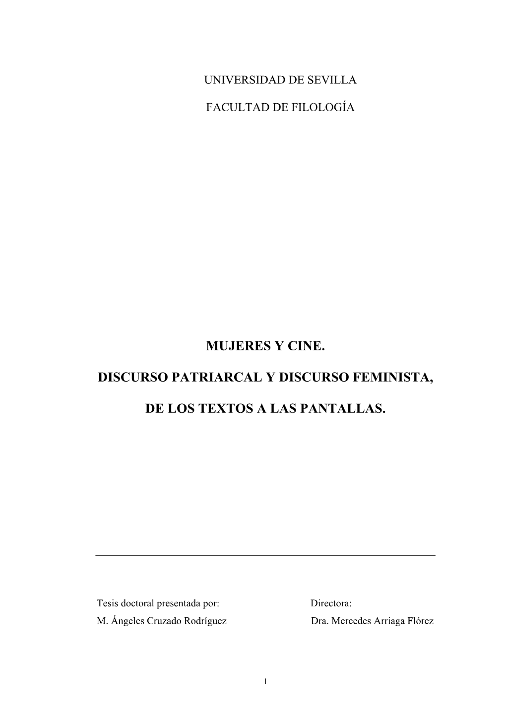 Mujeres Y Cine. Discurso Patriarcal Y Discurso Feminista, De Los Textos A