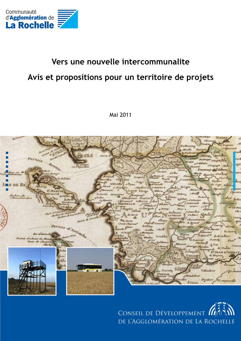 Vers Une Nouvelle Intercommunalite Avis Et Propositions Pour Un Territoire De Projets