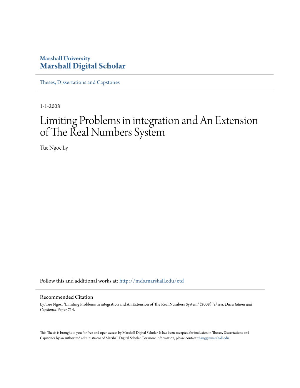 Limiting Problems in Integration and an Extension of the Real Numbers System Tue Ngoc Ly