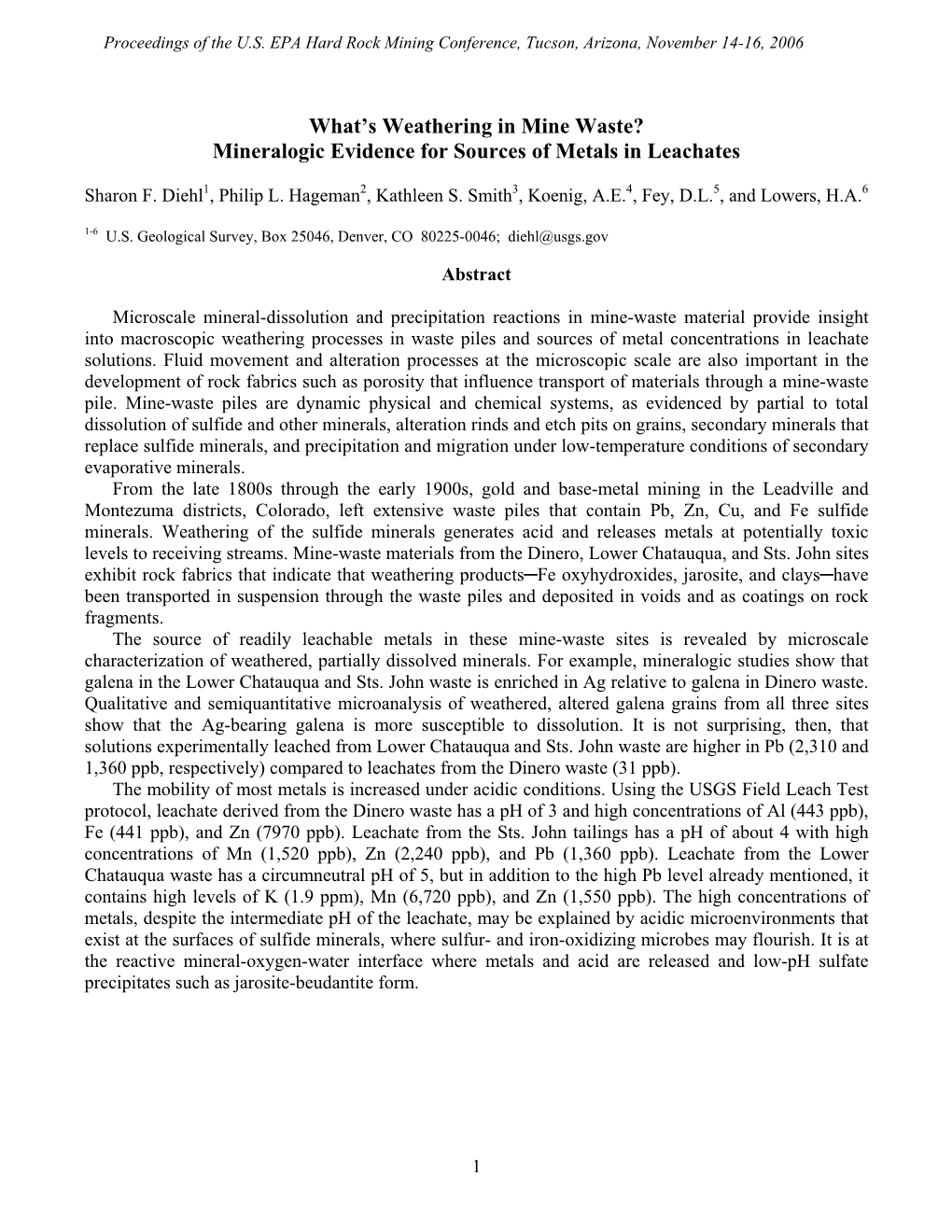 What's Weathering in Mine Waste? Mineralogic Evidence for Sources