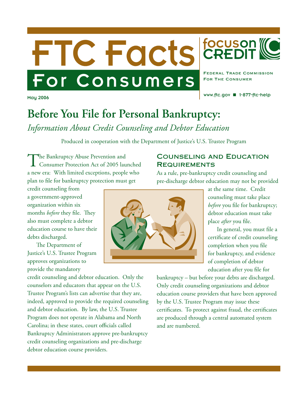 Before You File for Personal Bankruptcy: Information About Credit Counseling and Debtor Education Produced in Cooperation with the Department of Justice’S U.S