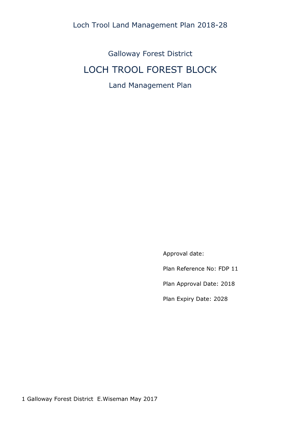 Loch Trool Land Management Plan 2018-28