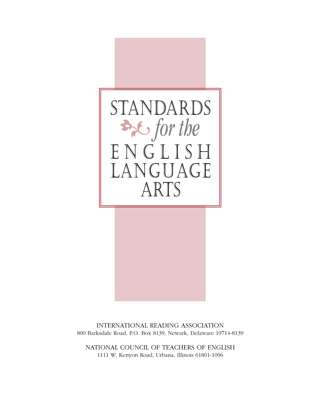 Standards for the English Language Arts. P