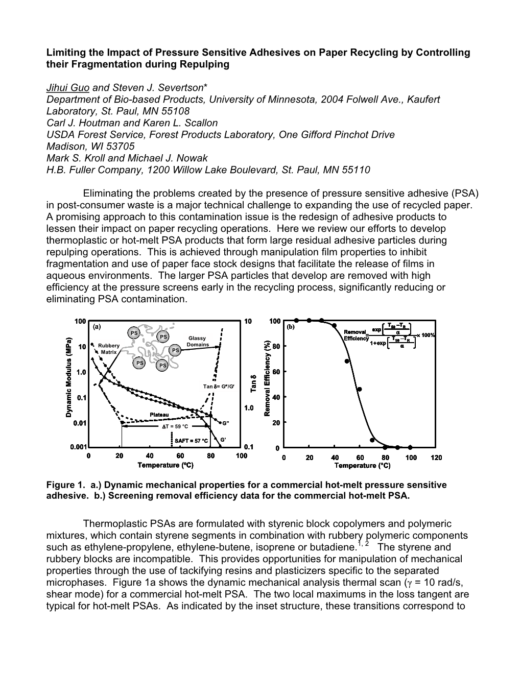 Limiting the Impact of Pressure Sensitive Adhesives on Paper Recycling by Controlling Their Fragmentation During Repulping