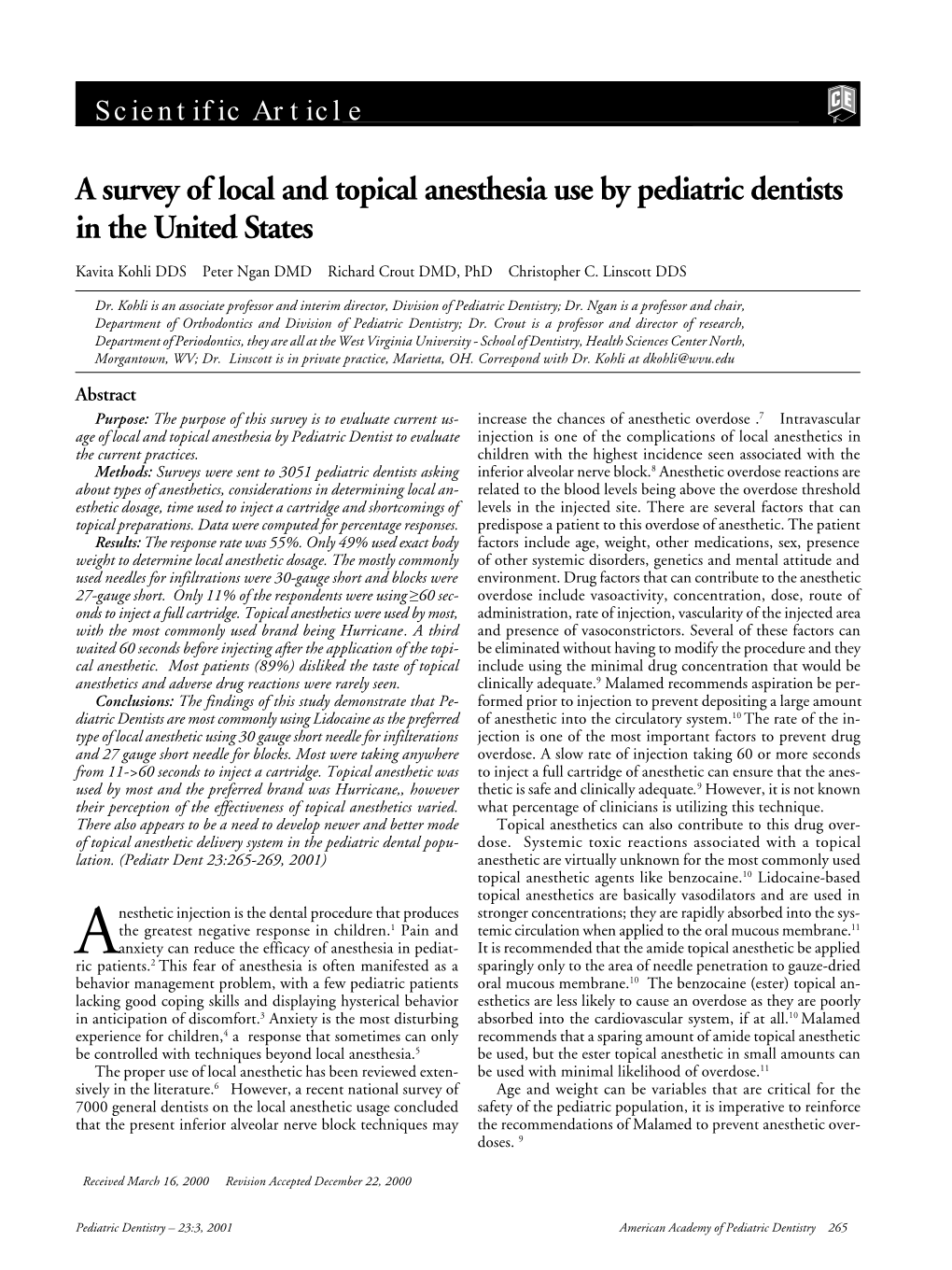 A Survey of Local and Topical Anesthesia Use by Pediatric Dentists in the United States