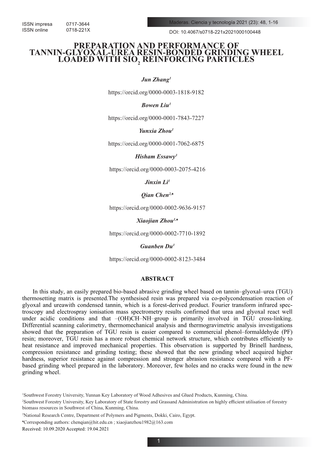 Preparation and Performance of Tannin-Glyoxal-Urea Resin-Bonded Grinding Wheel Loaded with Sio2 Reinforcing Particles