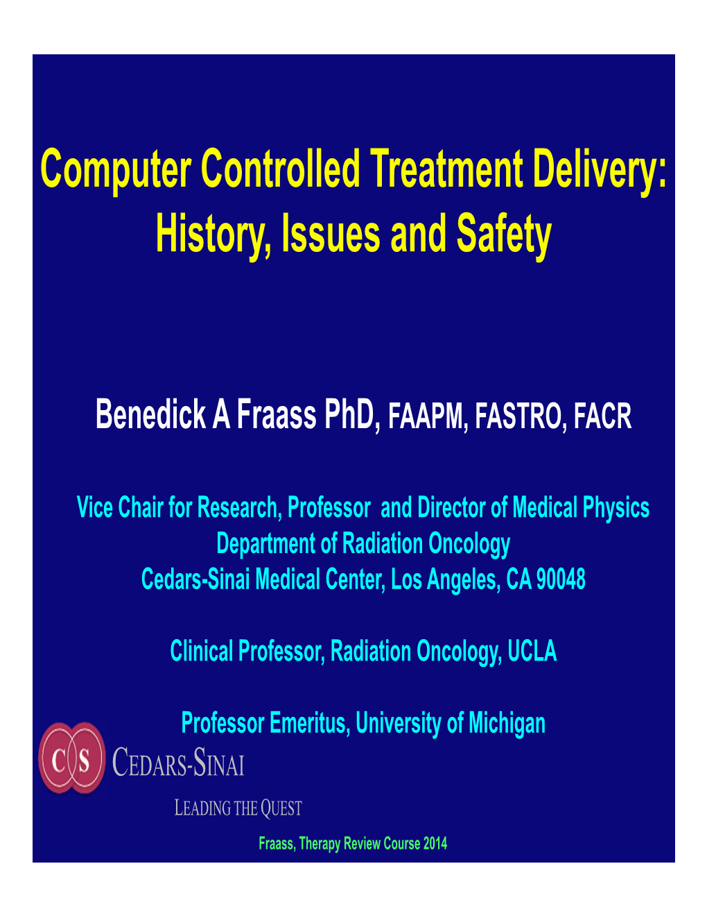 Intensity Modulated Radiation Therapy (IMRT)