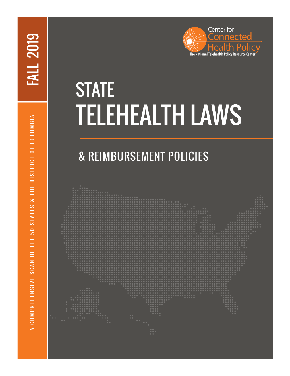 Telehealth Laws State & Reimbursement Policies