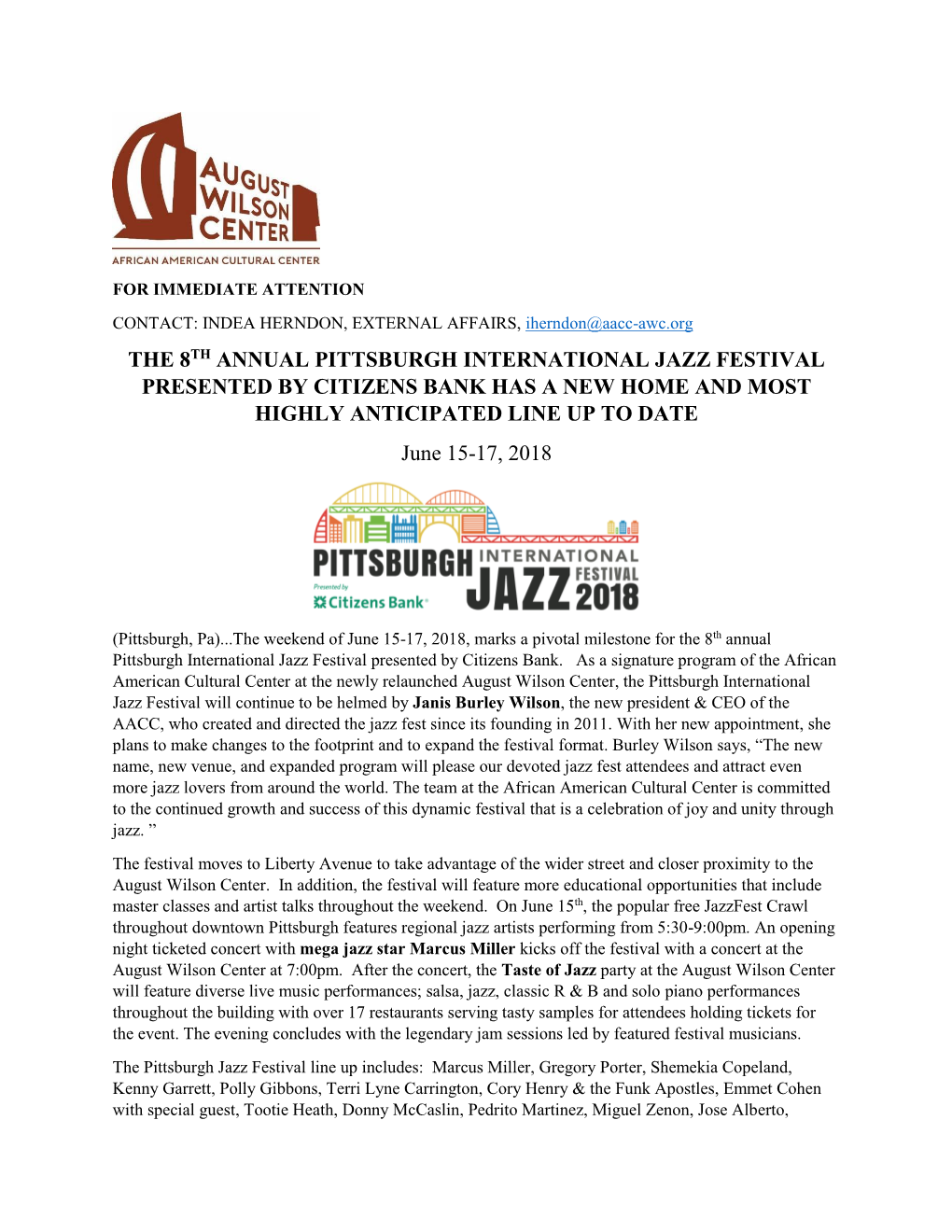 THE 8TH ANNUAL PITTSBURGH INTERNATIONAL JAZZ FESTIVAL PRESENTED by CITIZENS BANK HAS a NEW HOME and MOST HIGHLY ANTICIPATED LINE up to DATE June 15-17, 2018