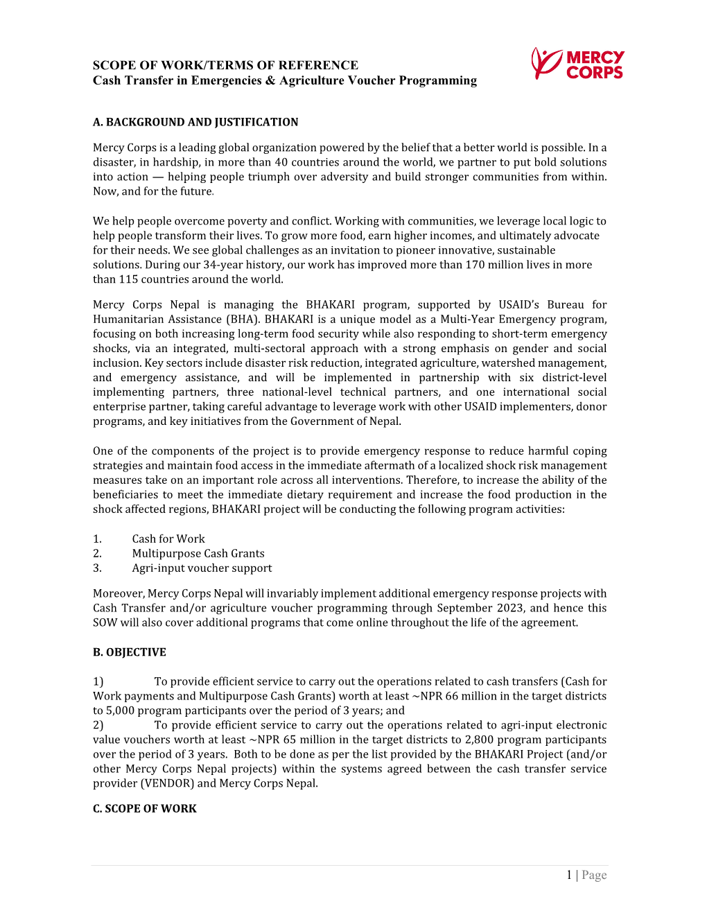 SCOPE of WORK/TERMS of REFERENCE Cash Transfer in Emergencies & Agriculture Voucher Programming