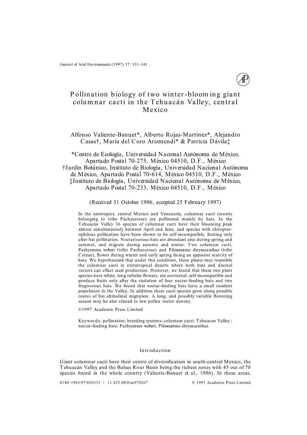 Pollination Biology of Two Winter-Blooming Giant Columnar Cacti in the Tehuac´An Valley, Central Mexico