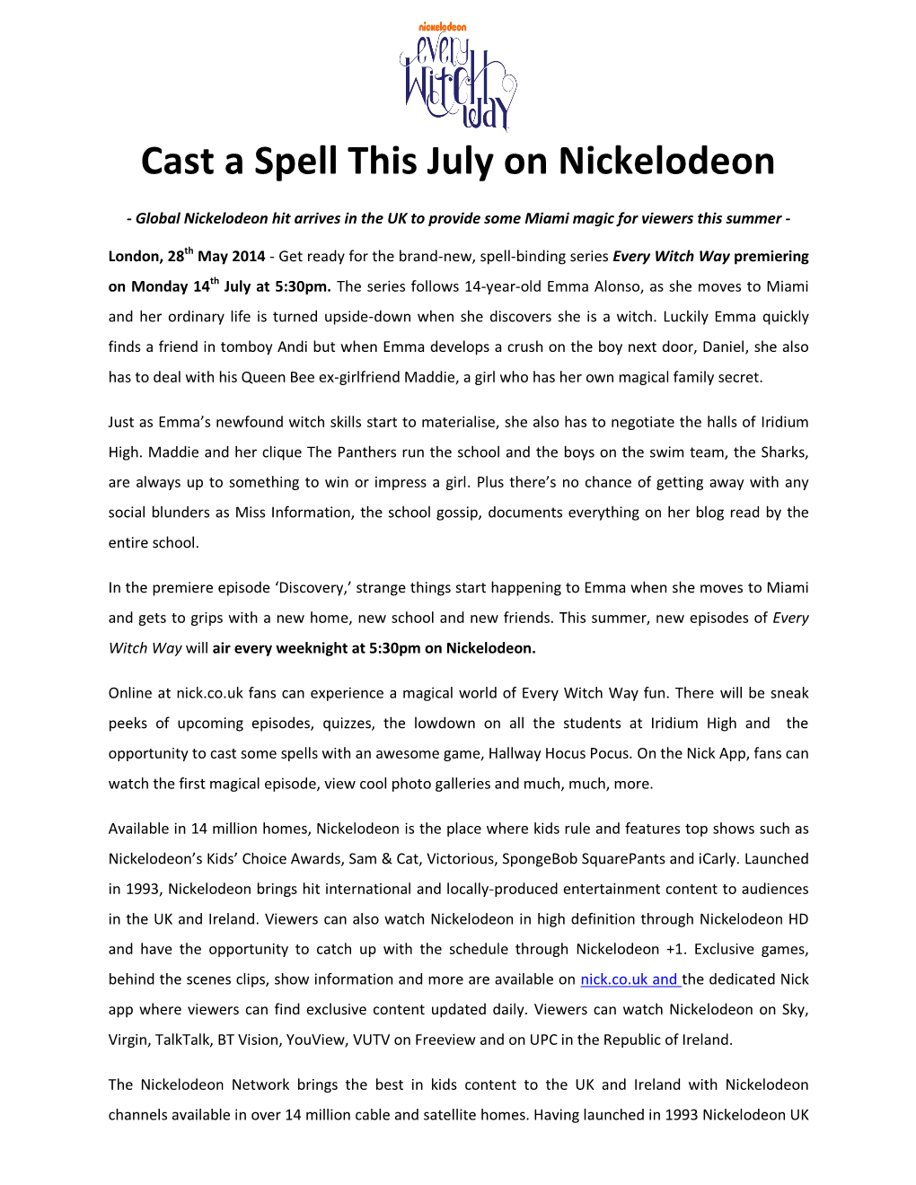 Cast a Spell This July on Nickelodeon