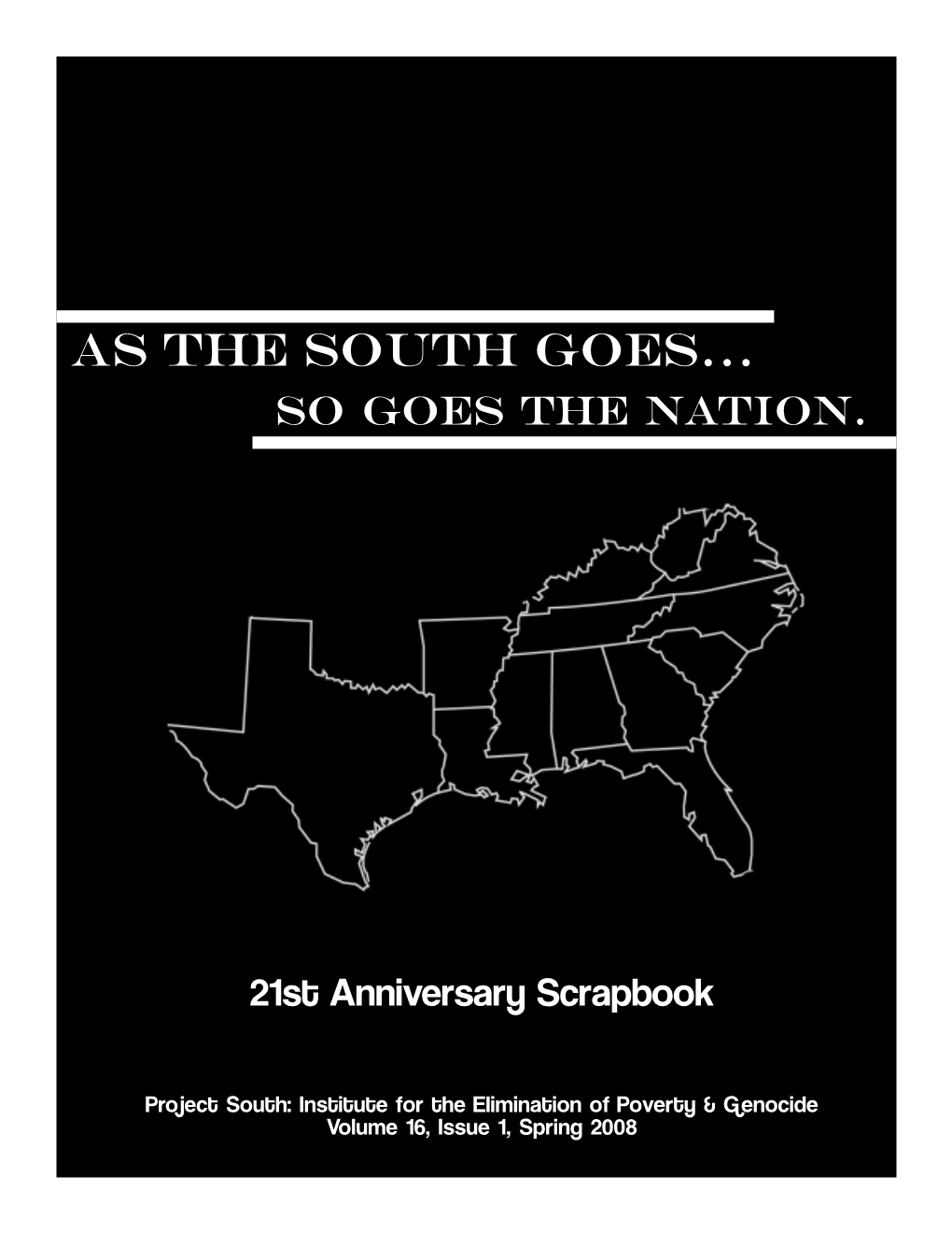 As the South Goes... So Goes the Nation