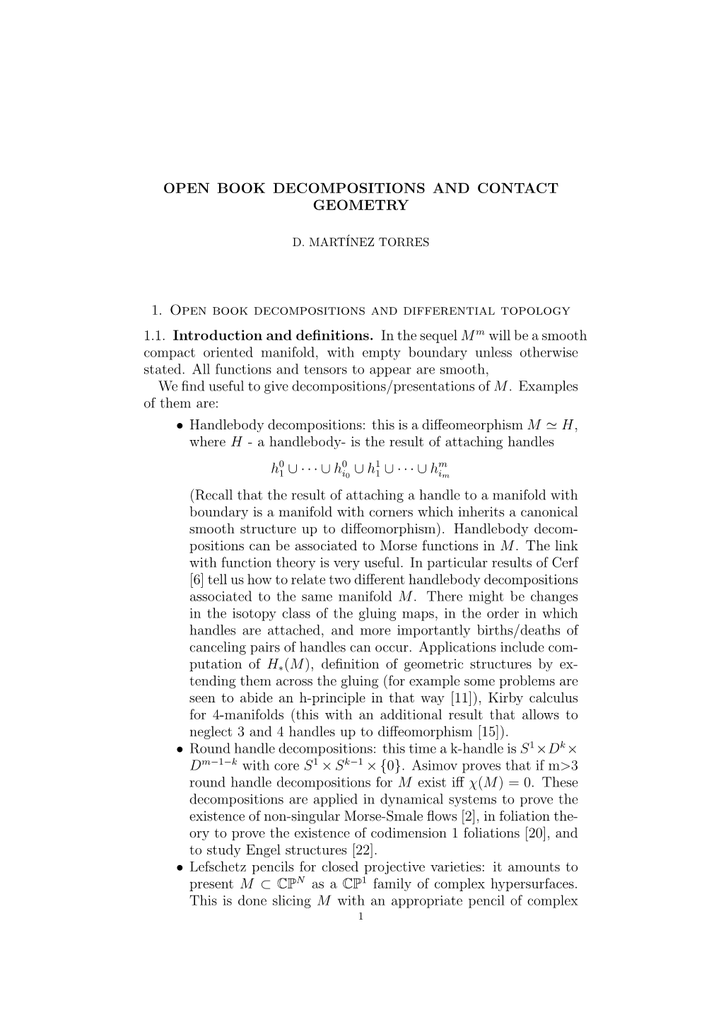 Open Book Decompositions and Contact Geometry 11