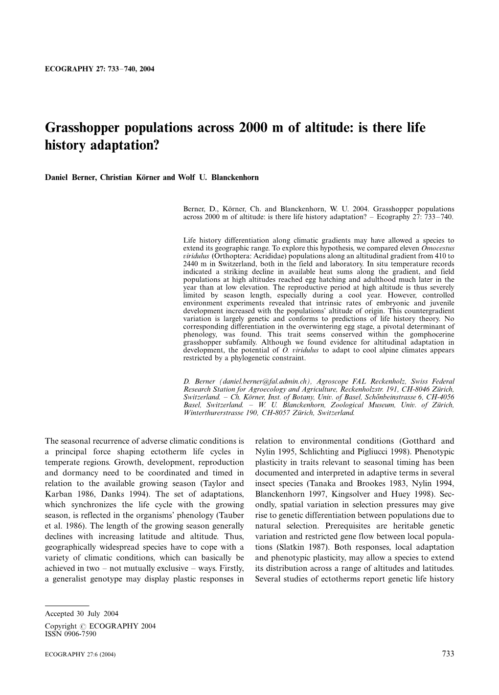 Grasshopper Populations Across 2000 M of Altitude: Is There Life History Adaptation?