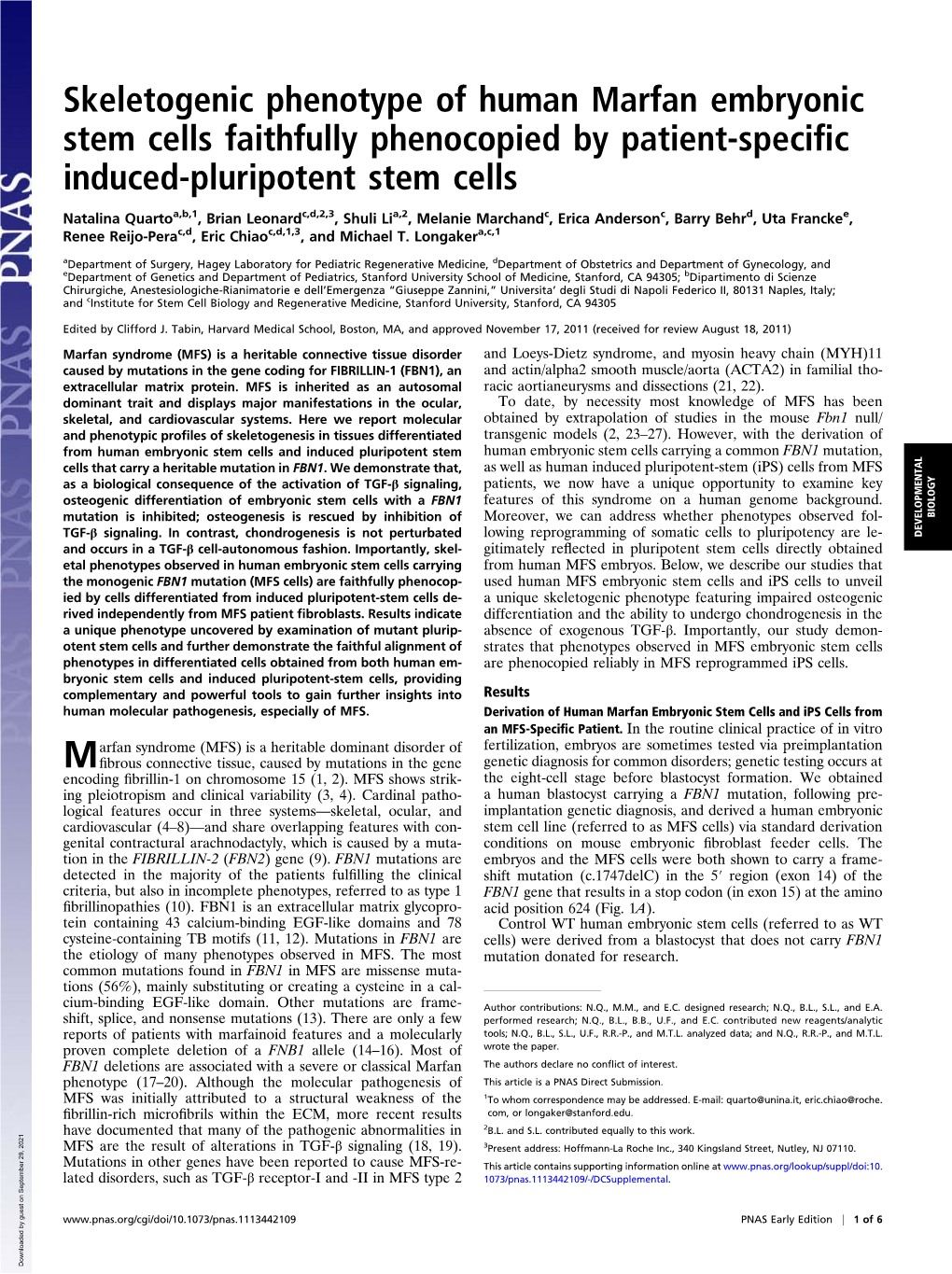 Skeletogenic Phenotype of Human Marfan Embryonic Stem Cells Faithfully Phenocopied by Patient-Speciﬁc Induced-Pluripotent Stem Cells