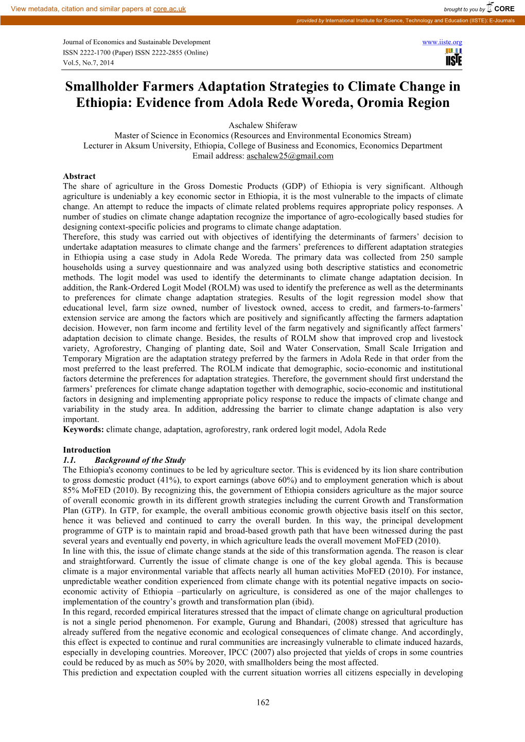 Smallholder Farmers Adaptation Strategies to Climate Change in Ethiopia: Evidence from Adola Rede Woreda, Oromia Region