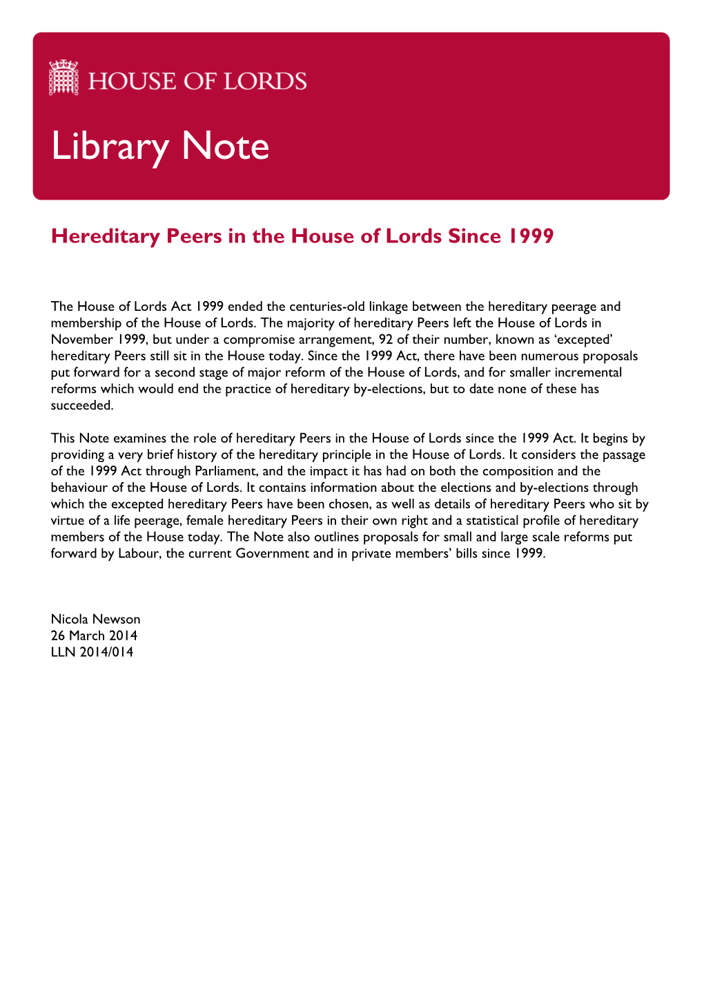 Hereditary Peers in the House of Lords Since 1999