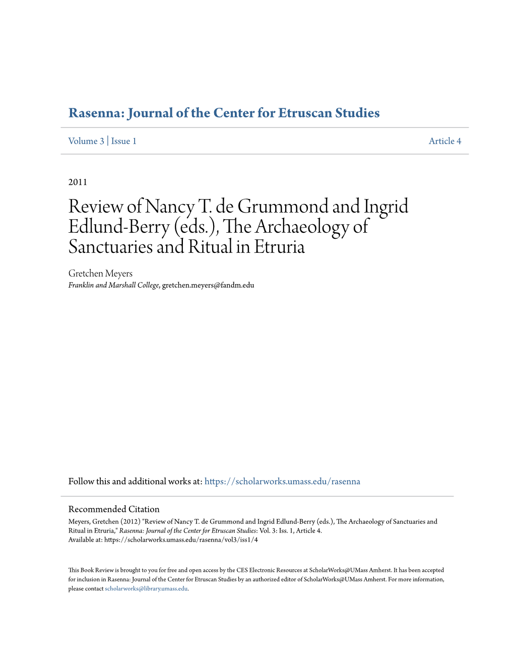 The Archaeology of Sanctuaries and Ritual in Etruria Gretchen Meyers Franklin and Marshall College, Gretchen.Meyers@Fandm.Edu