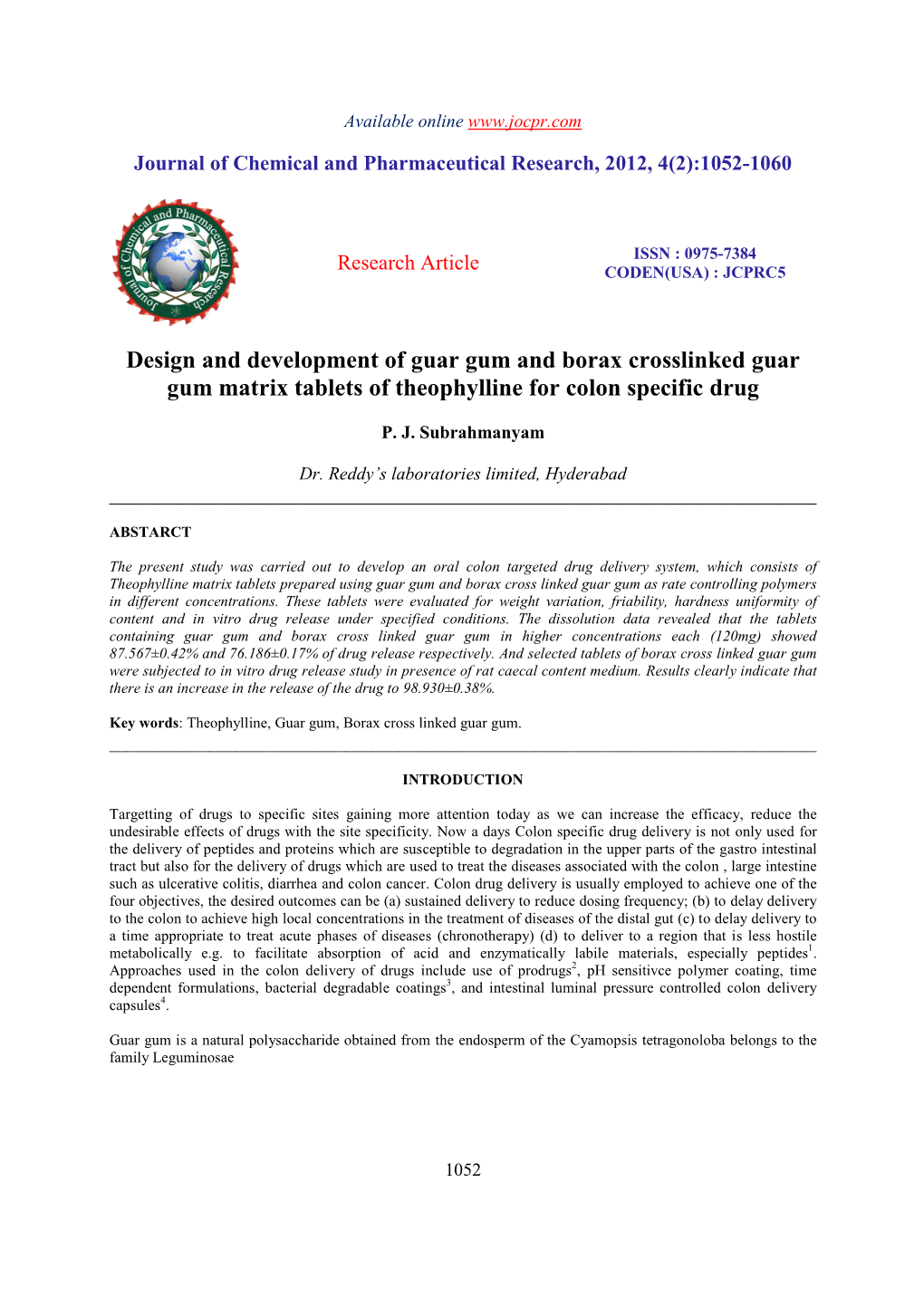 Design and Development of Guar Gum and Borax Crosslinked Guar Gum Matrix Tablets of Theophylline for Colon Specific Drug